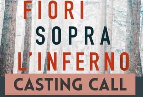 casting-fiori-sopra-l-inferno